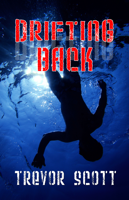 Title details for Drifting Back by Trevor Scott - Available